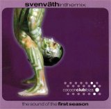 Sven VÃ¤th - In the Mix - The Sound of the First Season
