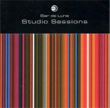 Various artists - Bar de Lune - Studio Sessions