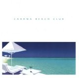 Various artists - Cabana Beach Club