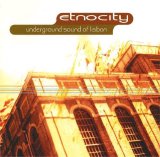 Underground Sound of Lisbon - Etnocity