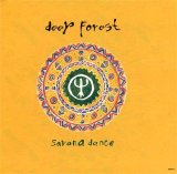 Deep Forest - Savana Dance