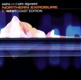 Sasha and John Digweed - Northern Exposure - 2 Westcoast Edition