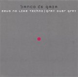 Banco de Gaia - Zeus No Like Techno / Gray Over Gray