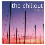 Various artists - The Chillout - Session II