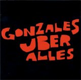 Gonzales - Gonzales Uber Alles