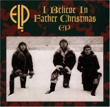 Emerson, Lake & Palmer - I Believe in Father Christmas EP