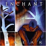 Enchant - Break