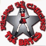 The Bates - Kicks'n'Chicks