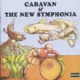 Caravan - Caravan &The New Symphonia
