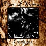 Clan of Xymox - Creatures
