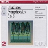 Anton Bruckner - Symphonies 3 & 8