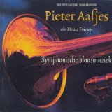 Koninklijke Harmonie Pieter Aafjes - Symphonische blaasmuziek