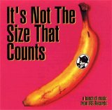 Various artists - It's Not The Size That Counts