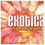 Various artists - Exotica - A Trip Around The World