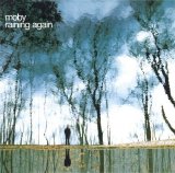 Moby - Raining Again (CD 2)