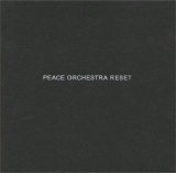 Peace Orchestra - Peace Orchestra Reset