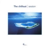 Various artists - The Chillout - Session
