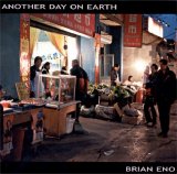 Brian Eno - Another Day On Earth