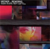 Hefner - Reworks