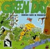 Green Day - Boring Days In Paradise