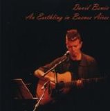 David Bowie - An Earthling In Buenos Aires