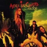 Alice In Chains - Sludge