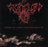 Stormlord - Where my Spirit Forever Shall Be