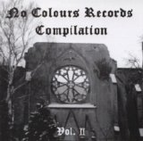 No Colours Records Compilation vol. II - No Colours Records Compilation vol. II