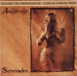 Anathema - Serenades/Crestfallen