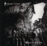 Mystic Forest - Welcome back in the forest