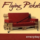 Flying Pickets - everyday