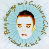 Culture Club - At Worst...The Best Of Boy George & Culture Club