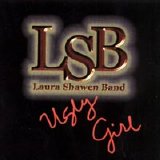 Laura Shawen Band - Ugly girl