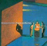 Robbie Dupree - All night long