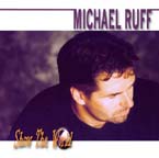 Michael Ruff - Show the world