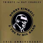 Bobby Kimball and the hr Big Band - Tribute to Ray Charles 50th Anniversary