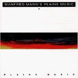 Manfred Mann´s Earth Band - Plains Music