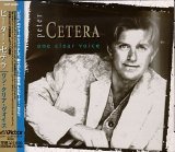 Peter Cetera - One clear voice