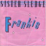 Sister Sledge - Frankie