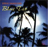 Steve Tavaglione - Blue Tav