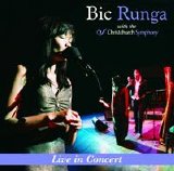 Bic Runga - Live in Concert with the Christchurch Symphony Orchestra