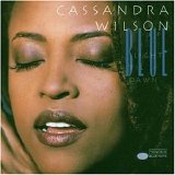 Cassandra Wilson - Blue Light 'Til Dawn