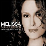 Melissa Manchester - When I Look Down That Road