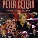Peter Cetera - Live In Salt Lake City