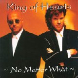 King Of Hearts - ~ No Matter What ~