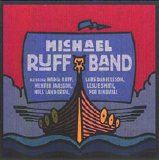 Michael Ruff Band - Michael Ruff Band