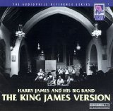Harry James & His Big Band - The King James Version