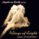 Various artists - Angels on Earth presents: Wings of Light