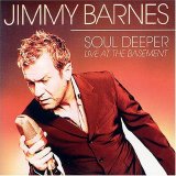Jimmy Barnes - Soul Deeper