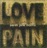 Sarah Jane Morris - Love And Pain